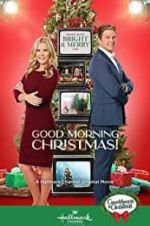 Watch Good Morning Christmas! Movie4k