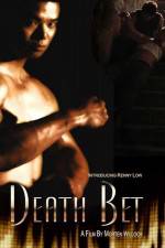 Watch Death Bet Movie4k