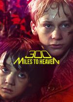 Watch 300 Miles to Heaven Movie4k