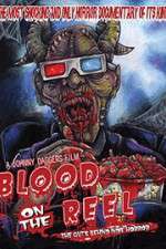 Watch Blood on the Reel Movie4k