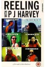 Watch Reeling With PJ Harvey Movie4k