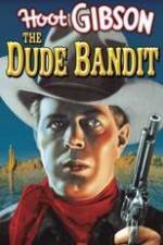 Watch The Dude Bandit Movie4k