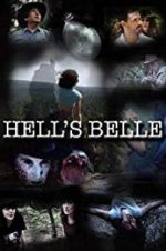 Watch Hell\'s Belle Movie4k