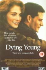 Watch Dying Young Movie4k
