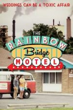 Watch The Rainbow Bridge Motel Movie4k