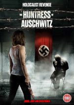 Watch The Huntress of Auschwitz Movie4k