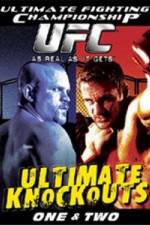 Watch Ultimate Fighting Championship (UFC) - Ultimate Knockouts 1 & 2 Movie4k