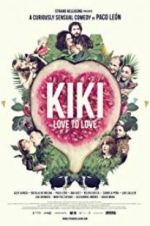 Watch Kiki, Love to Love Movie4k