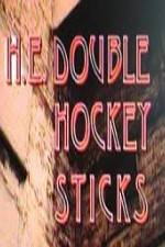 Watch H-E Double Hockey Sticks Movie4k