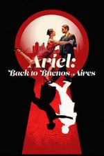 Watch Ariel: Back to Buenos Aires Movie4k