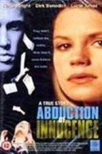 Watch Abduction of Innocence Movie4k