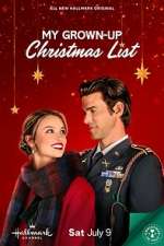 Watch My Grown-Up Christmas List Movie4k