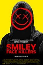 Watch Smiley Face Killers Movie4k