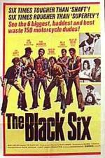 Watch The Black Six Movie4k