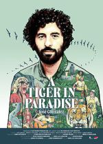 Watch A Tiger in Paradise Movie4k