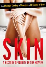 Watch Skin: A History of Nudity in the Movies Movie4k