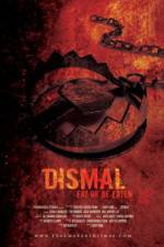Watch Dismal Movie4k