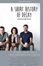 Watch A Short History of Decay Movie4k