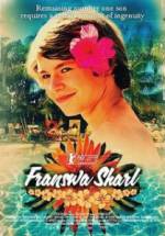 Watch Franswa Sharl Movie4k