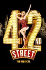 Watch 42nd Street: The Musical Movie4k