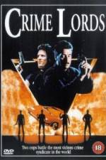 Watch Crime Lords Movie4k