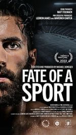 Watch Fate of a Sport Movie4k