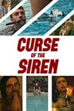 Watch Curse of the Siren Movie4k