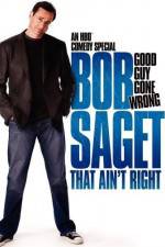 Watch Bob Saget That Ain't Right Movie4k