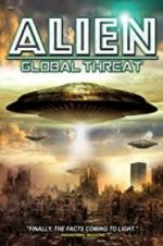 Watch Alien Global Threat Movie4k