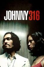 Watch Johnny 316 Movie4k