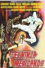 Watch El ninja mexicano Movie4k