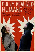 Watch Fully Realized Humans Movie4k