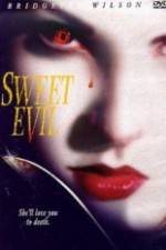 Watch Sweet Evil Movie4k