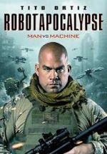 Watch Robot Apocalypse Movie4k