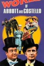 Watch The World of Abbott and Costello Movie4k