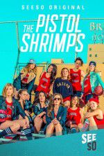 Watch The Pistol Shrimps Movie4k