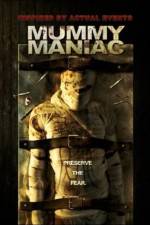 Watch Mummy Maniac Movie4k