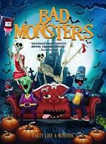 Watch Bad Monsters Movie4k