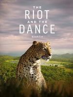 Watch The Riot and the Dance Movie4k