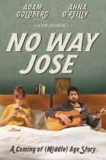Watch No Way Jose Online Movie4k