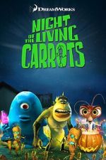 Watch Night of the Living Carrots Online Movie4k