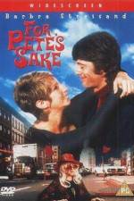 Watch For Petes Sake Movie4k