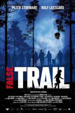 Watch False Trail Movie4k