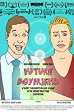 Watch Future Boyfriend Movie4k