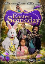 Watch Easter Someday Movie4k