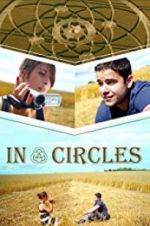 Watch In Circles Movie4k