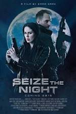 Watch Seize the Night Movie4k