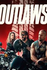 Watch Outlaws Movie4k