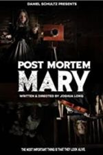 Watch Post Mortem Mary Movie4k