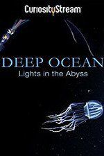 Watch Deep Ocean: Lights in the Abyss Movie4k